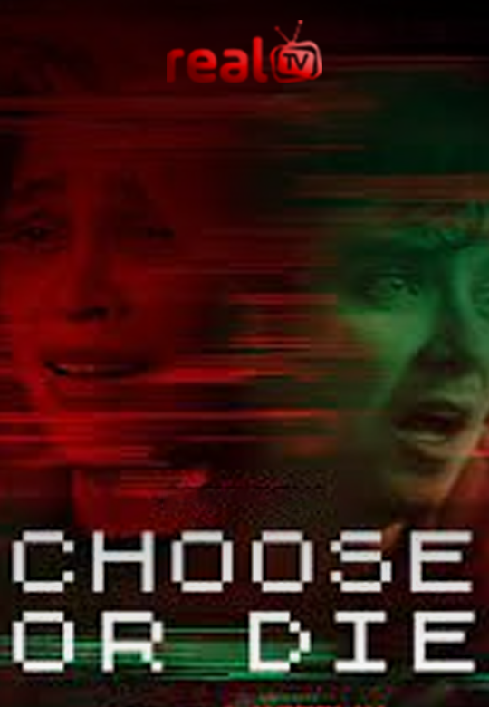 Choose or Die